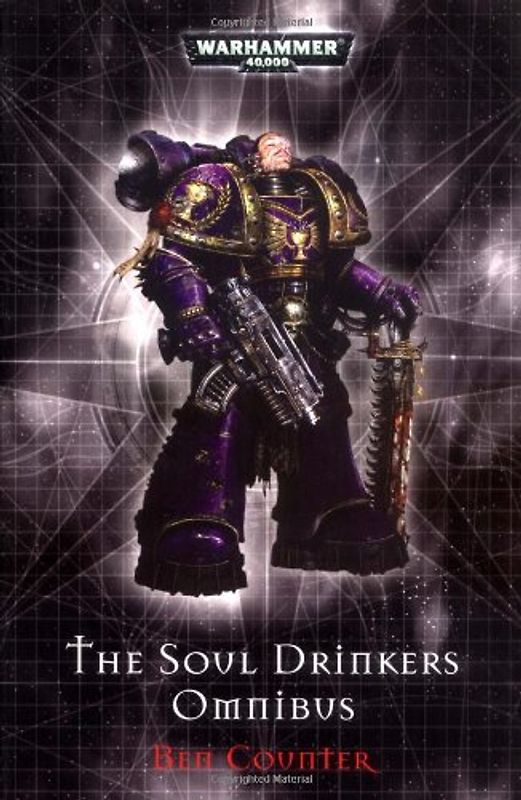 The Soul Drinkers Omnibus (Warhammer 40,000 Omnibus)