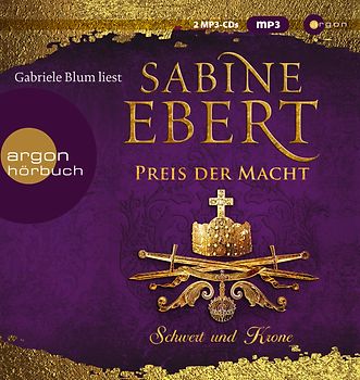 Schwert und Krone – Preis der Macht