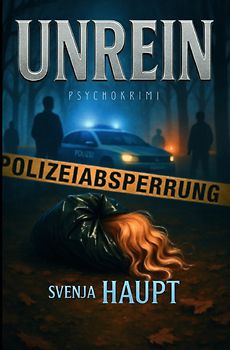 Westerwald Chroniken / Unrein