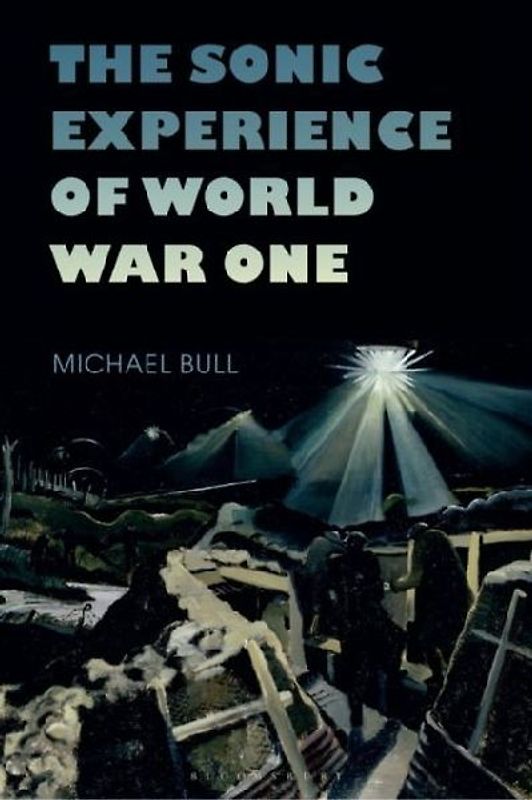 The Sonic Experience of World War One
