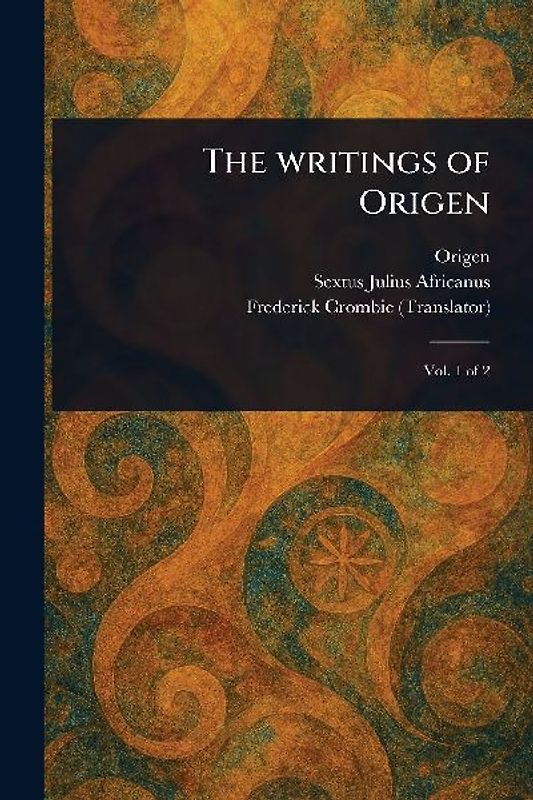 The Writings of Origen