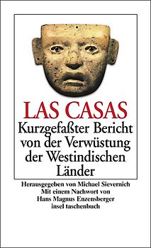 Kurzgefaßter Bericht von der Verwüstung der Westindischen Länder