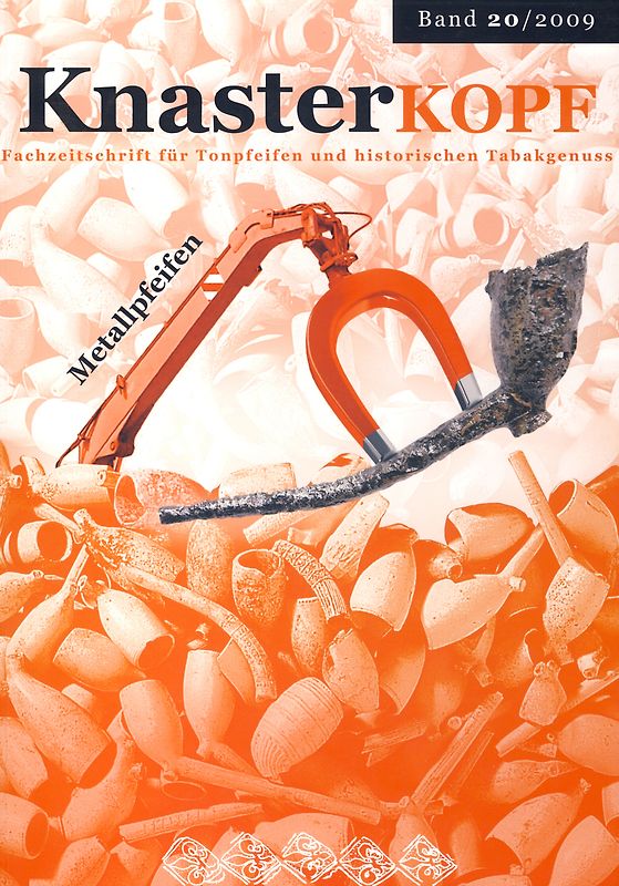 Knasterkopf. Fachzeitschrift für Tonpfeifen und historischen Tabakgenuss / Metallpfeifen