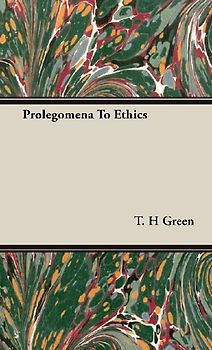 Prolegomena To Ethics