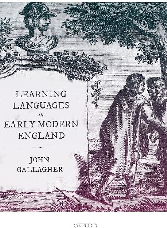 Learning Languages in Early Modern England