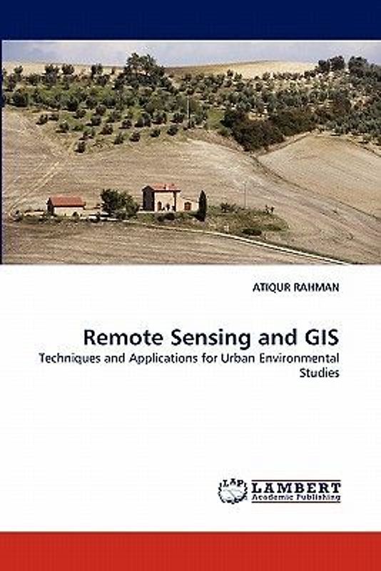 Remote Sensing and GIS