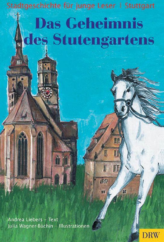 Das Geheimnis des Stutengartens