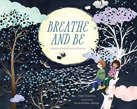Breathe and Be