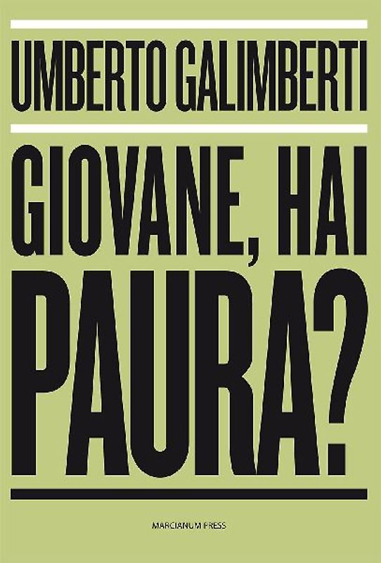 Giovane, hai paura?