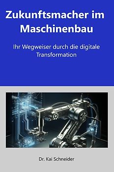 Zukunftsmacher im Maschinenbau