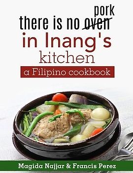 there is no oven in Inang's kitchen