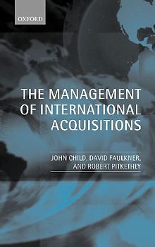The Management of International Acquisitions