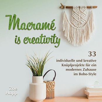 Macramé is creativity