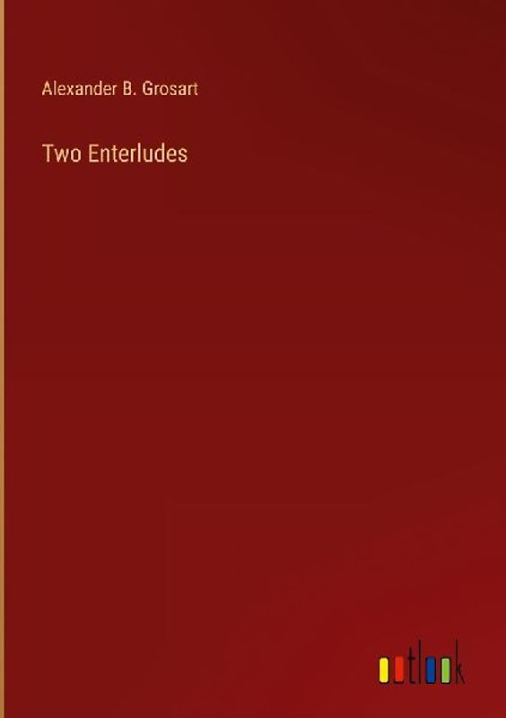 Two Enterludes
