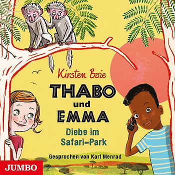 Thabo und Emma. Diebe im Safari-Park [1] [ungekürzt]