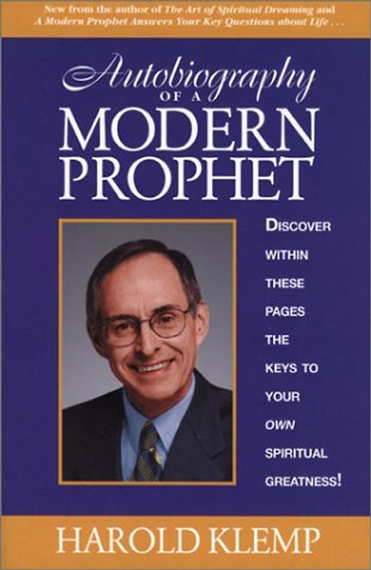 Autobiography of a Modern Prophet