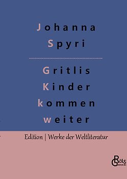 Gritlis Kinder kommen weiter