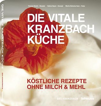 Die vitale Kranzbach Küche