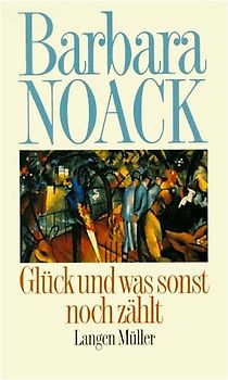 Glück, und was sonst noch zählt