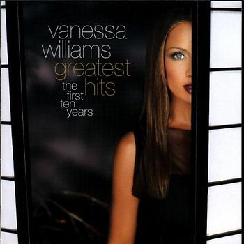 Vanessa Williams - Greatest Hits