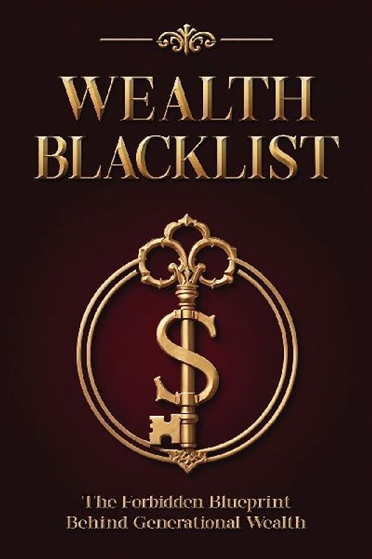 Wealth Blacklist