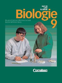 Biologie - Hauptschule mit Werkrealschule Baden-Württemberg / 9. Schuljahr - Schülerbuch