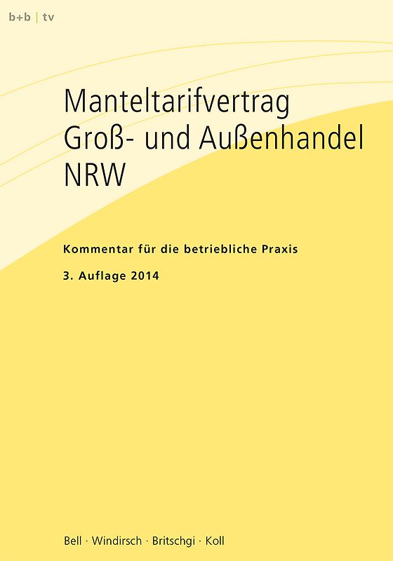Manteltarifvertrag Groß- und Außenhandel NRW