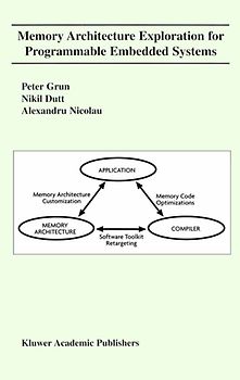 Memory Architecture Exploration for Programmable Embedded Systems