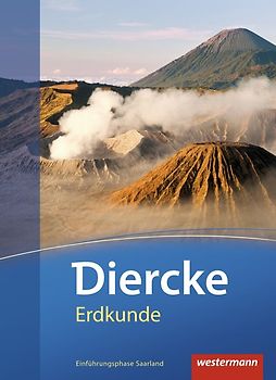 Diercke Erdkunde - Ausgabe 2011 für Gymnasien im Saarland