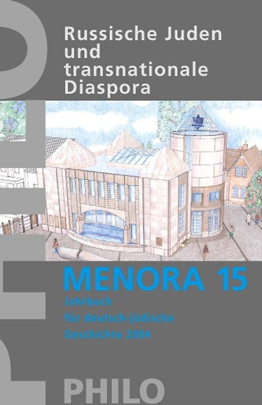 Jahrbuch für deutsch-jüdische Geschichte / Russische Juden und transnationale Diaspora