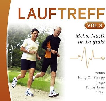 Music for Body & Soul - Lauftreff-Musik im Lauftakt Vol.3