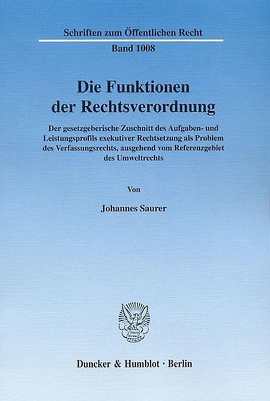 Die Funktionen der Rechtsverordnung.