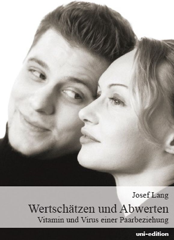 Wertschätzen und Abwerten
