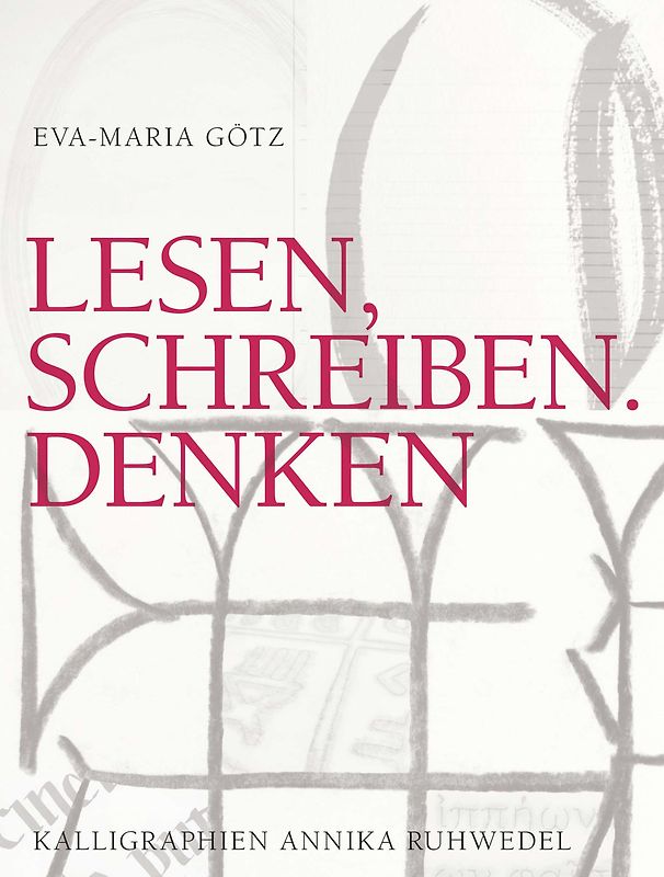 Lesen, Schreiben. Denken