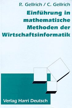 Einführung in mathematische Methoden der Wirtschaftsinformatik