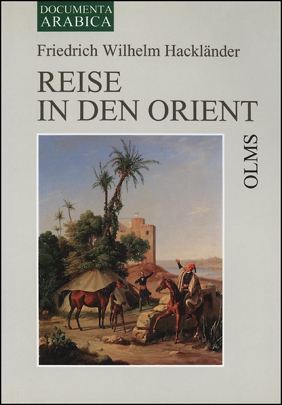 Reise in den Orient