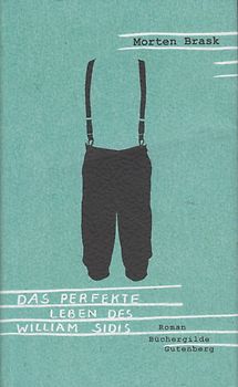 Das perfekte Leben des William Sidis - Morten Brask [Gebundene Ausgabe]