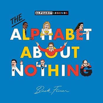 The Alphabet about Nothing