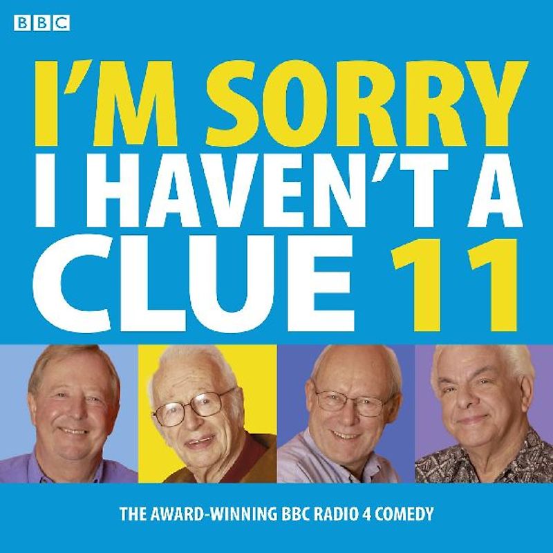 I'm Sorry I Haven't a Clue: Volume 11