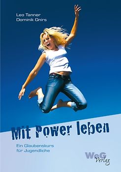 Mit Power leben