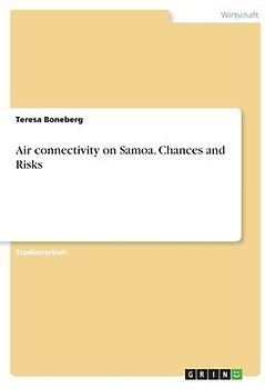 Air connectivity on Samoa. Chances and Risks