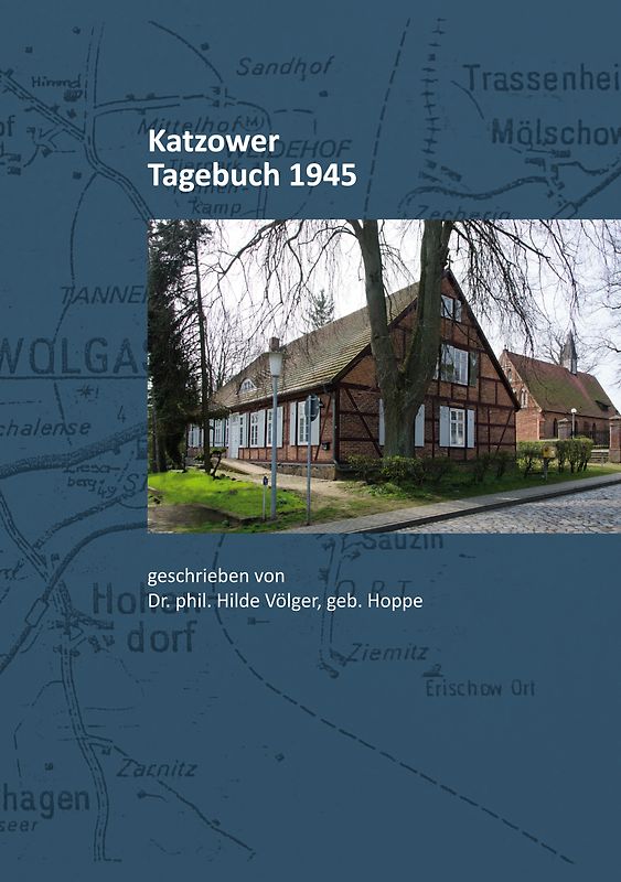 Katzower Tagebuch 1945