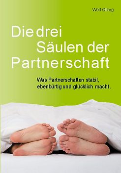 Die drei Säulen der Partnerschaft