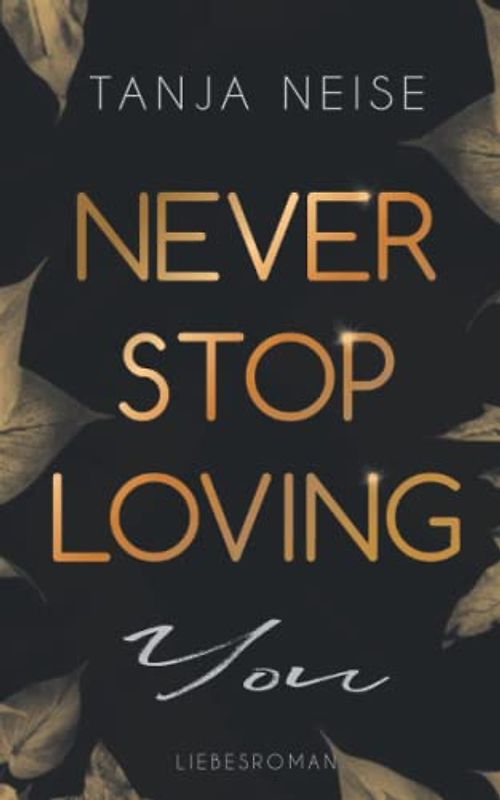 Never Stop Loving You