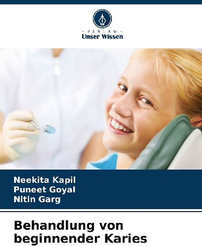 Behandlung von beginnender Karies