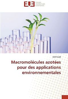 Macromolécules azotées pour des applications environnementales