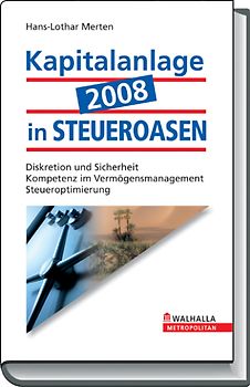 Kapitalanlage 2008 in STEUEROASEN