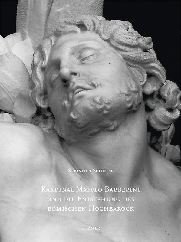 Kardinal Maffeo Barberini, später Papst Urban VIII., als Auftraggeber und Mäzen