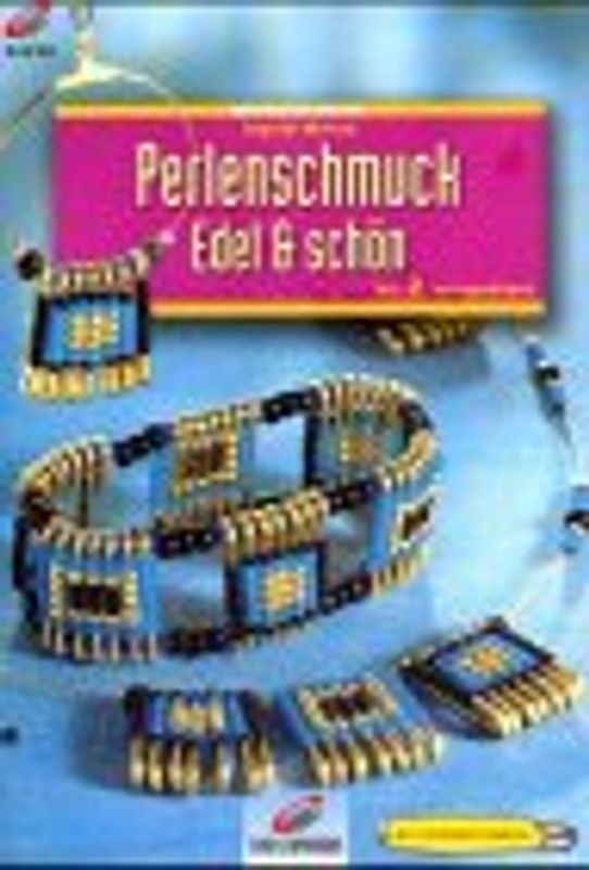 Perlenschmuck edel und schön. Mit 2 Vorlagebögen