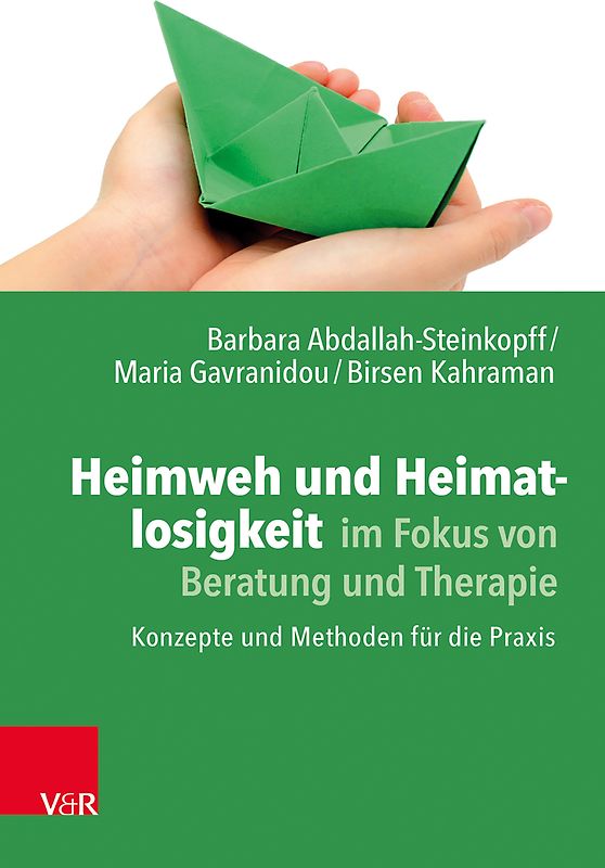 Heimweh und Heimatlosigkeit im Fokus von Beratung und Therapie